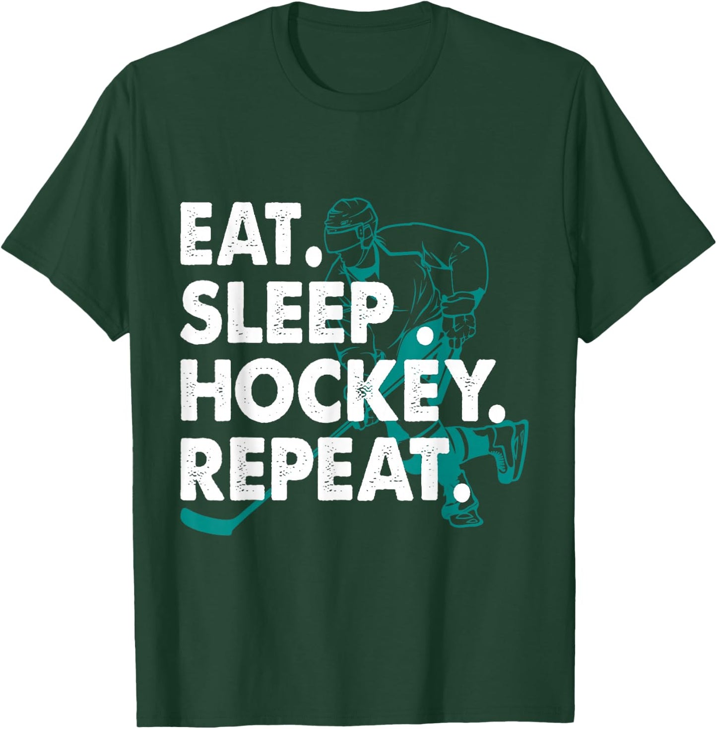Eat Sleep Hockey Repeat Hockey Lovers Kids Youth Women T-Shirt - T-Shirt | Forest