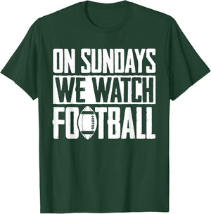 Sonntagsehen wir American Football T-Shirt - T-Shirt | Forest
