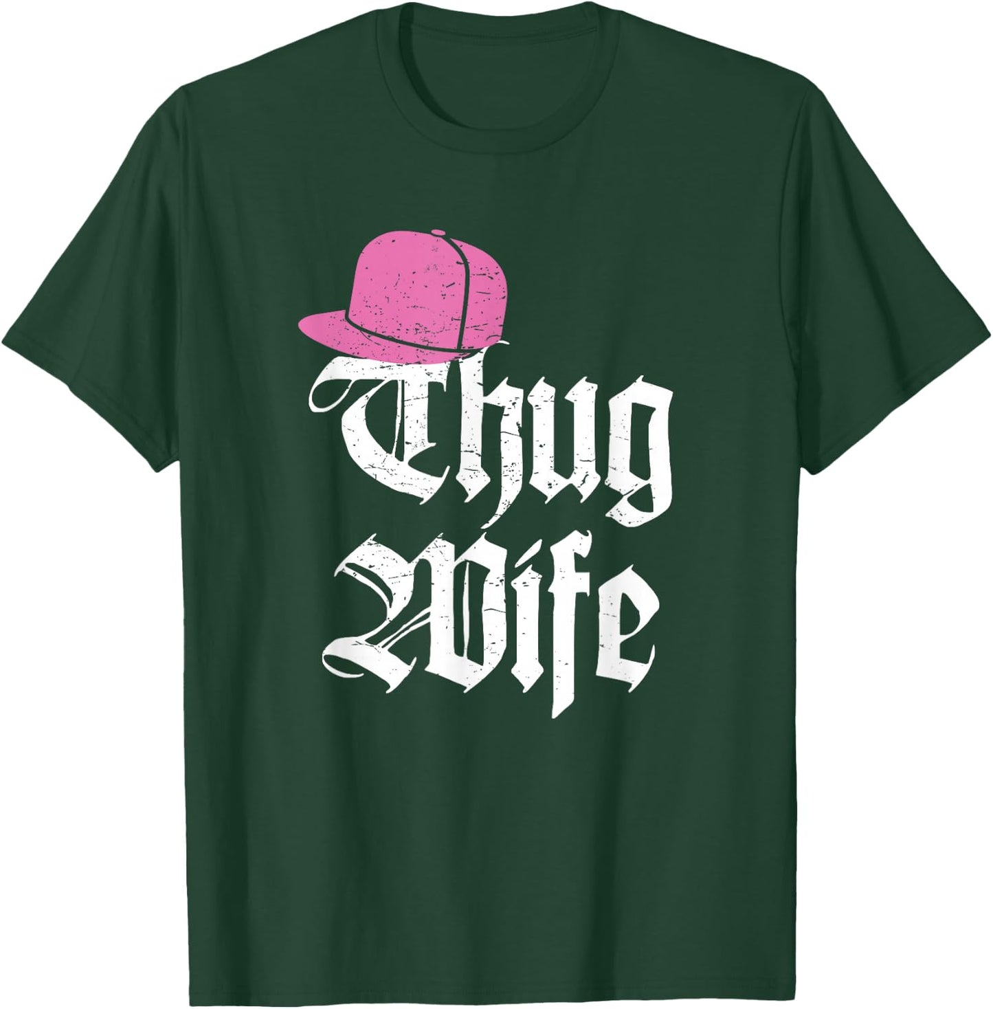 Thug Wife Funny Gangster hat Fiance Married T-Shirt - T-Shirt | Forest