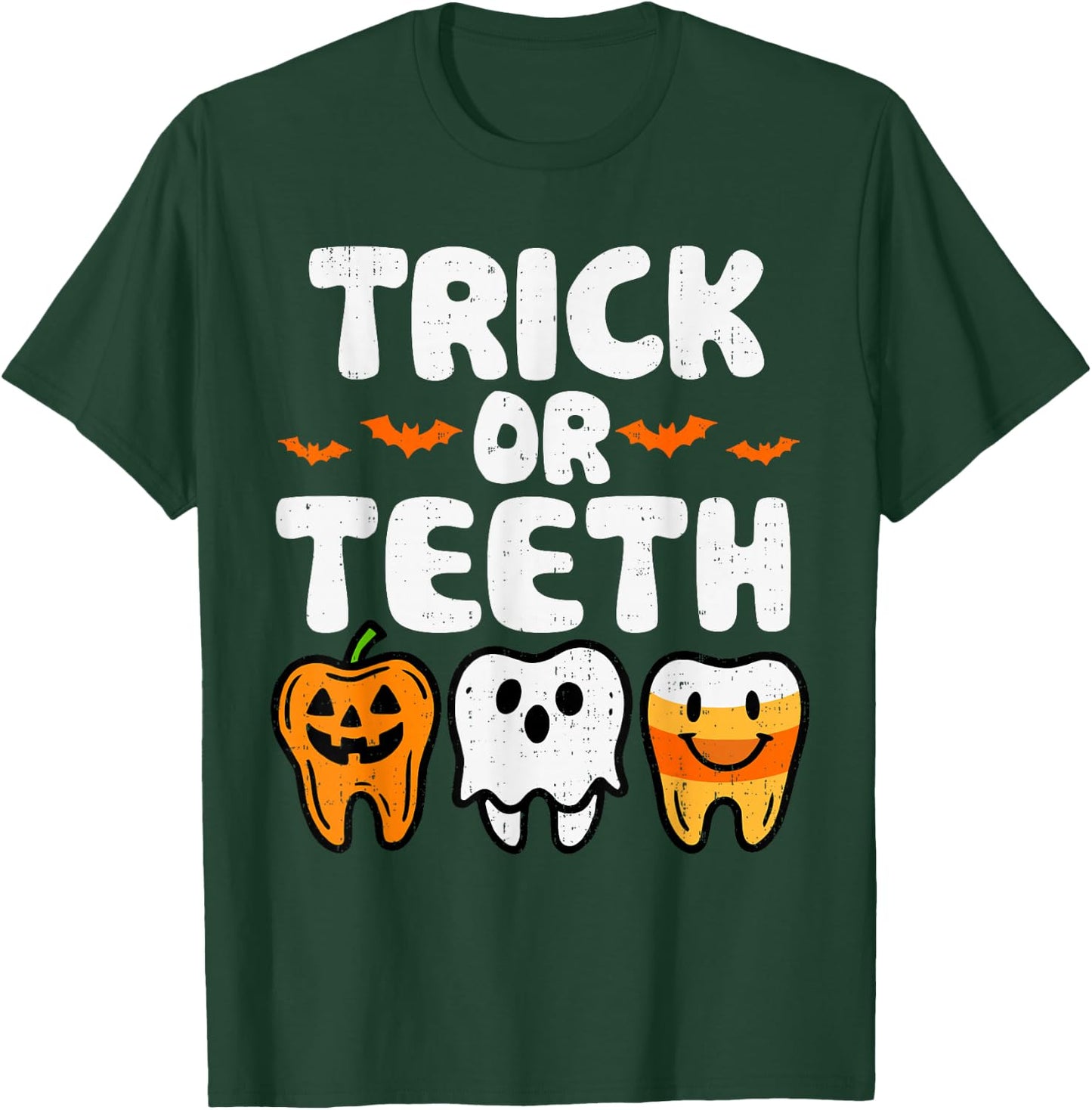 Trick Or Teeth Halloween Funny Dental Dentist Men Women Kids T-Shirt - T-Shirt | Forest