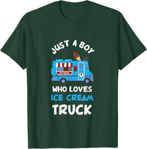 Ice Cream Truck Driver Just A Boy Who Loves Ice Cream Truck T-Shirt - T-Shirt | Forest