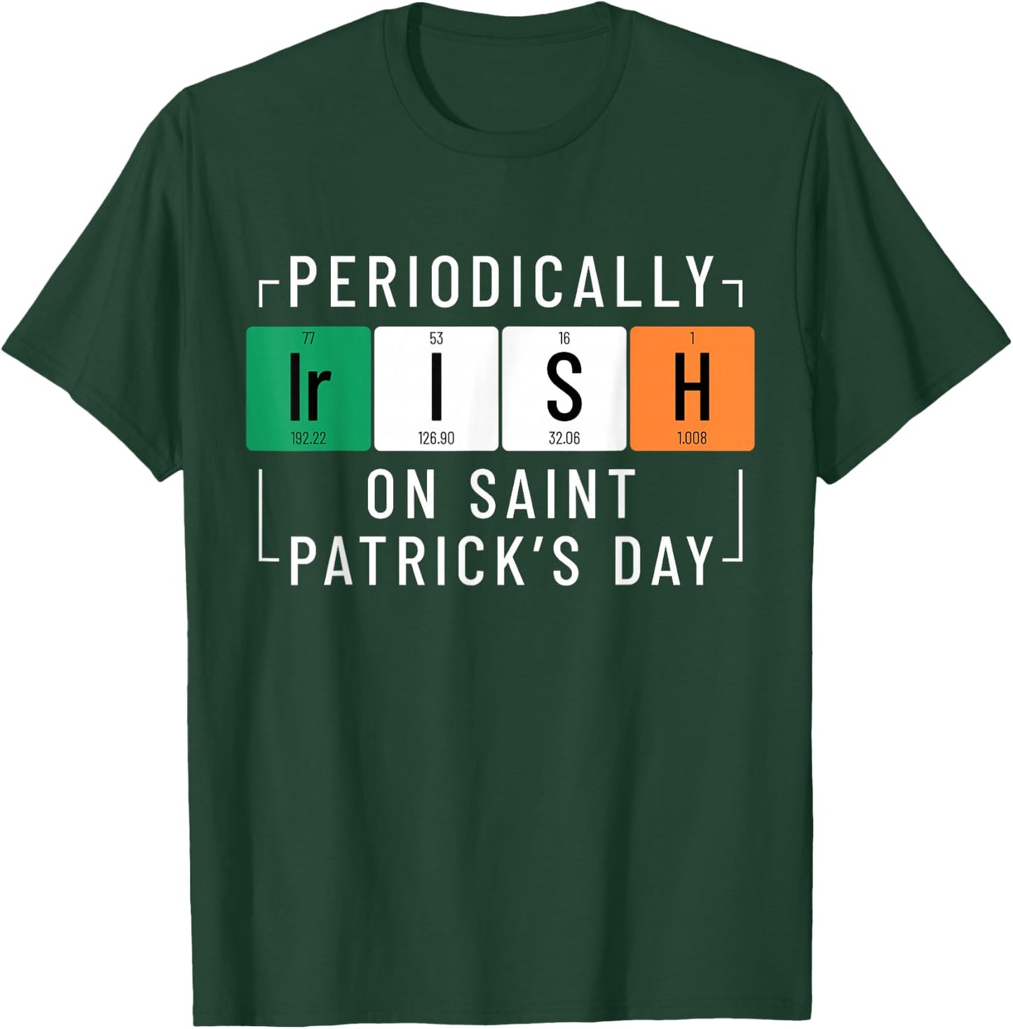 Chemistry St. Patricks Day Scientist Chemist T-Shirt - T-Shirt | Forest