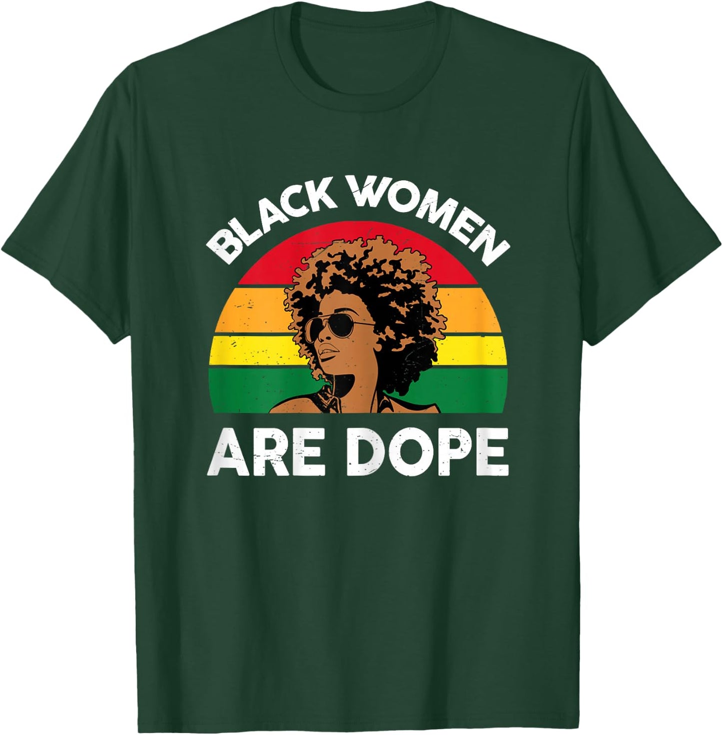 Black History Month Shirts Black Women Are Dope T-Shirt - T-Shirt | Forest