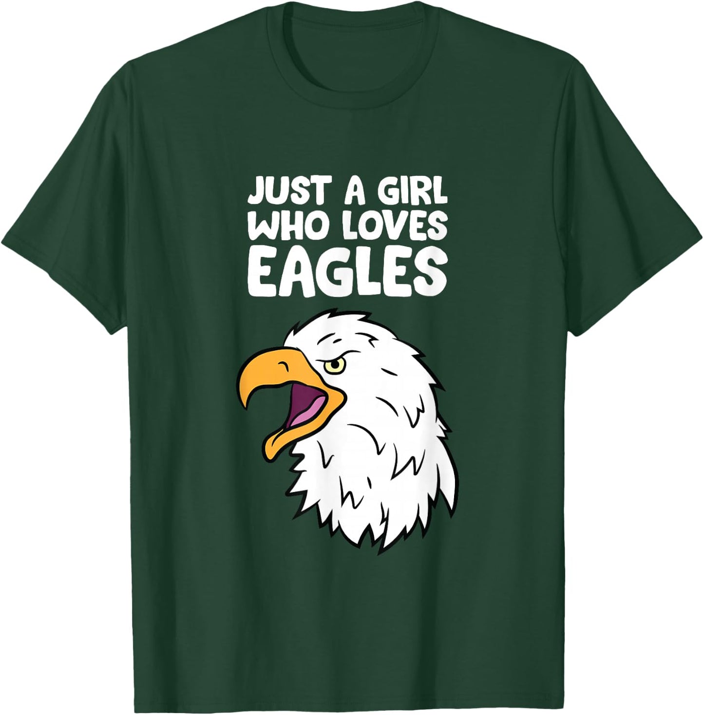 Just a Girl Who Loves Eagles T-Shirt - T-Shirt | Forest