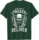 Sleep With a Trucker They Always Deliver Funny Truck Driver T-Shirt - T-Shirt | Forest