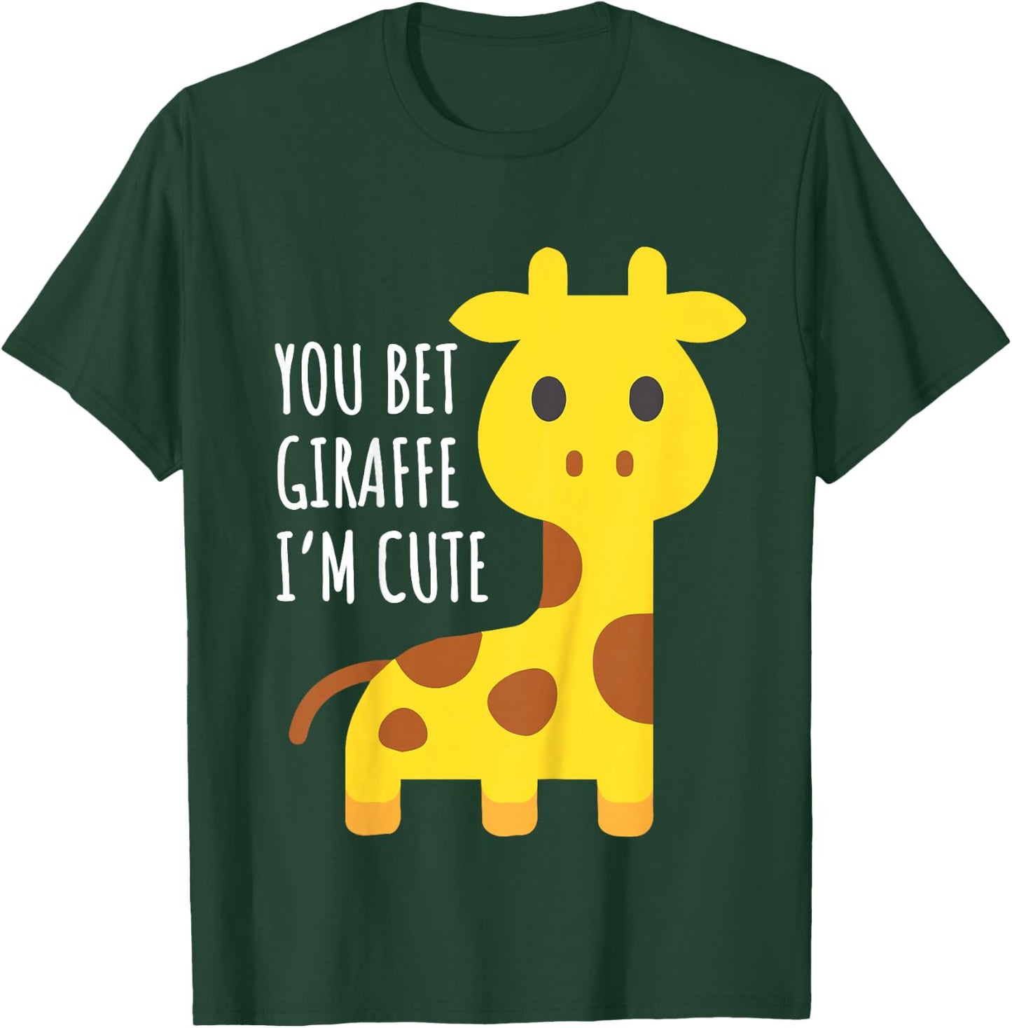You Bet Giraffe I'm Cute, Toddler Boys Girls Funny Giraffe T-Shirt - T-Shirt | Forest