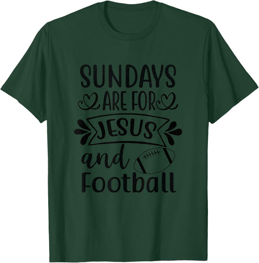 Sundays For Jesus and Football Religious Christian T-Shirt - T-Shirt | Forest