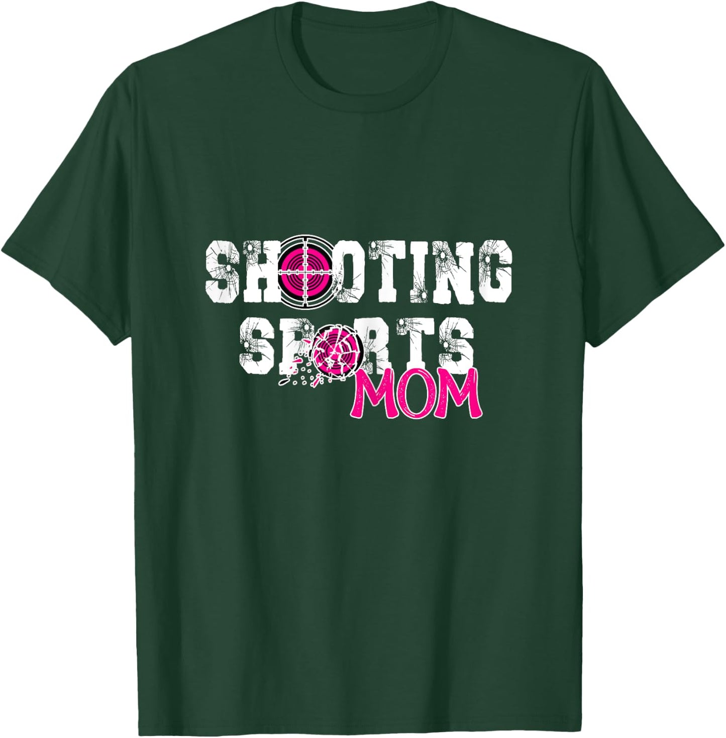 Shooting Sports mom mother day,cool women shooting sports T-Shirt - T-Shirt | Forest