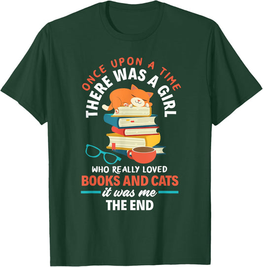Once Upon A Time A Girl Loved Books & Cats T-Shirt - T-Shirt | Forest
