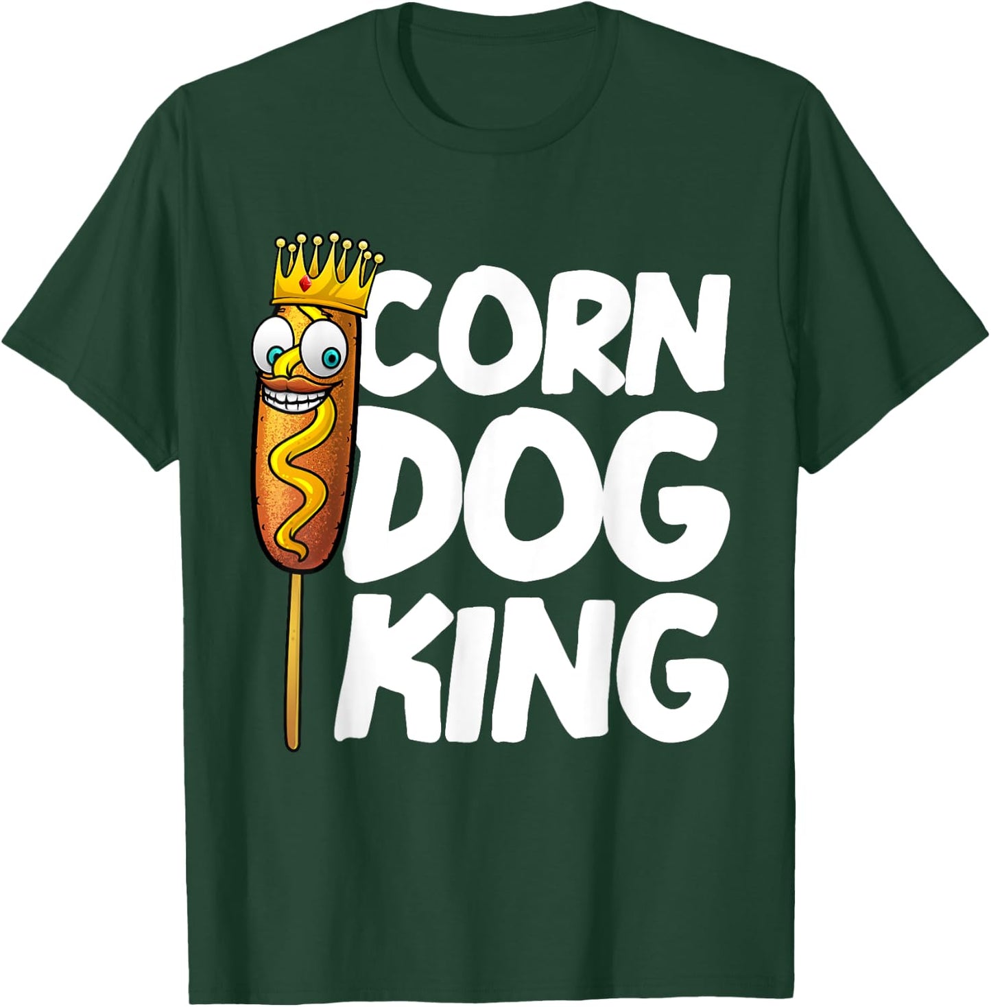 Funny Corn Dog Gift Kids Men King Hotdog Sausage Foodie T-Shirt - T-Shirt | Forest