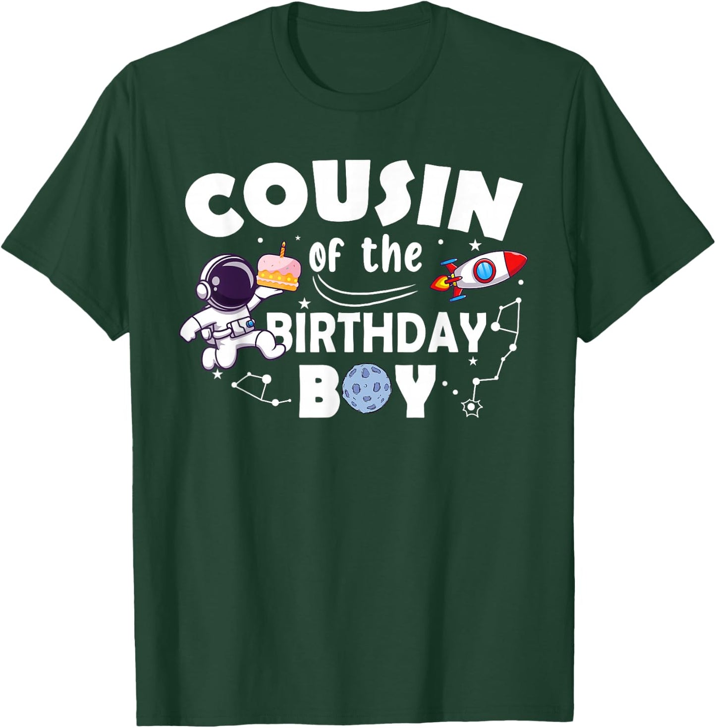 Cousin Of The Birthday Astronaut Boy Space Theme T-Shirt - T-Shirt | Forest
