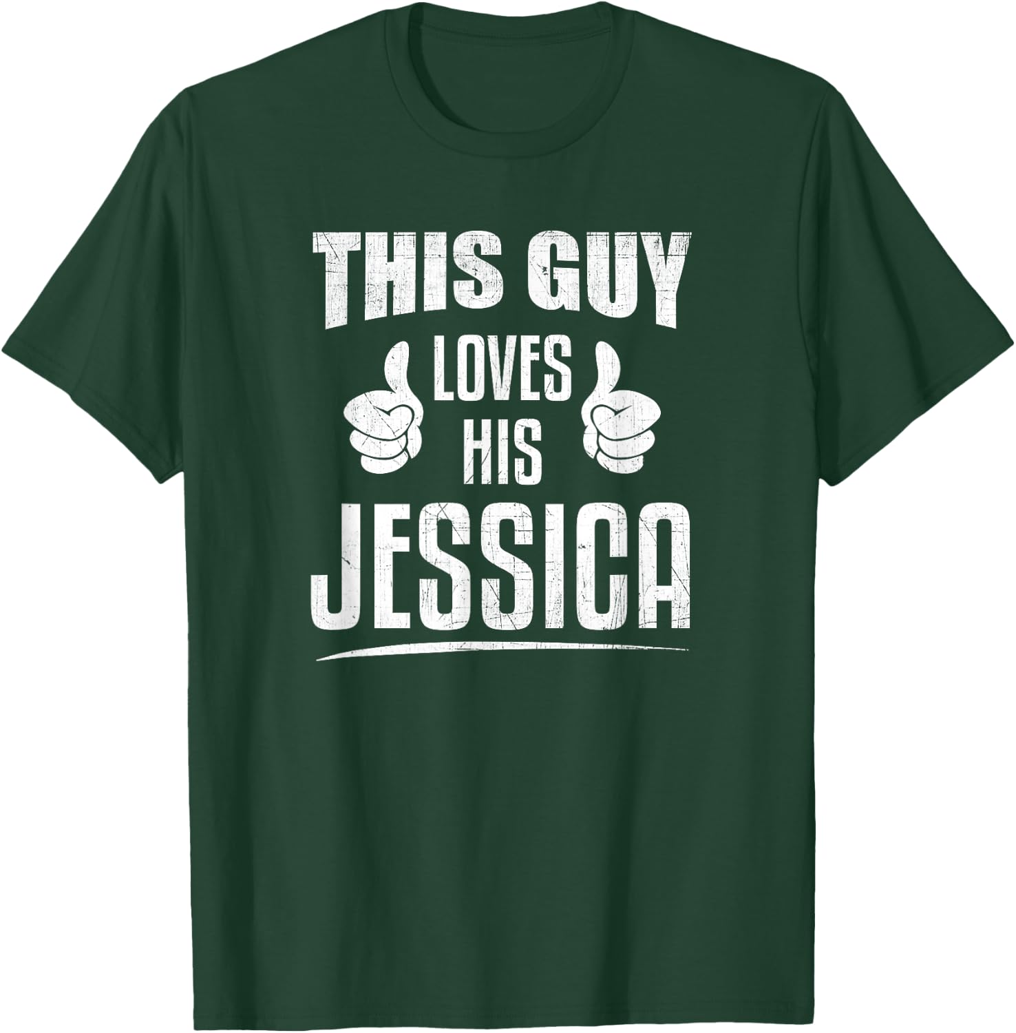 This Guy Loves His Jessica - Girlfriend Couples T Shirt T-Shirt - T-Shirt | Forest