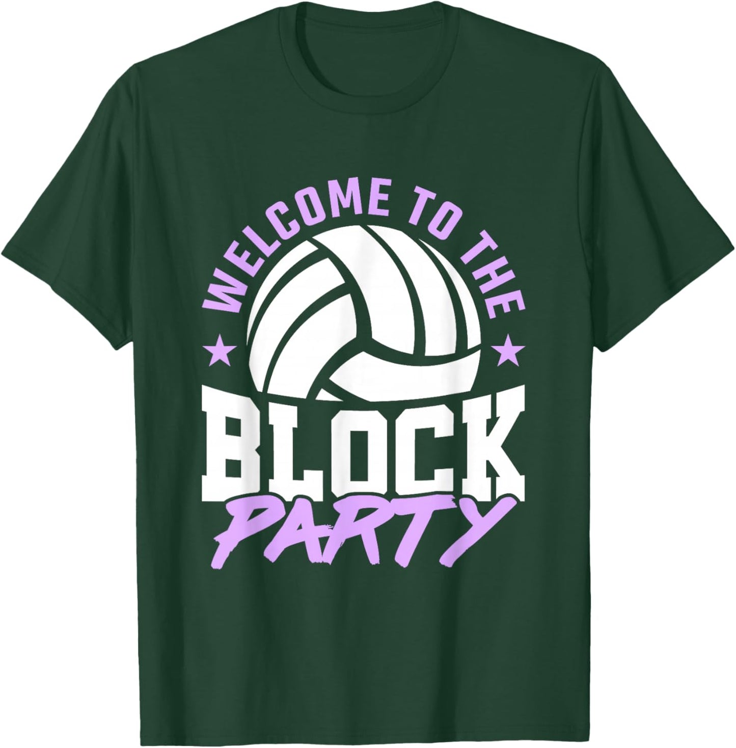 Welcome to the Block Party Cool Volleyball Player Boys Girls T-Shirt - T-Shirt | Forest