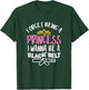 Forget Princess I Wanna Be Black Belt Karate Taekwondo Gift T-Shirt - T-Shirt | Forest