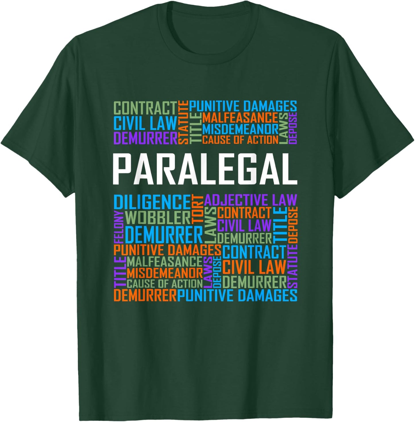 Lawyer's Assistant Words Gifts Lawyer Assistant T-Shirt - T-Shirt | Forest