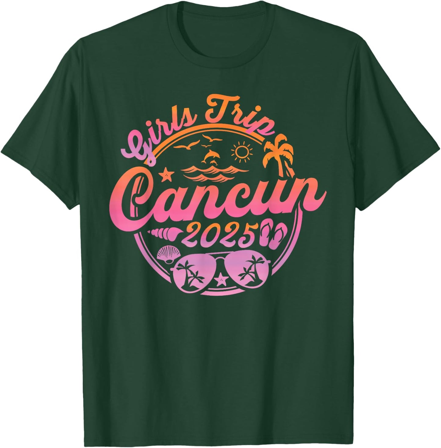 Girls Trip Cancun 2025 Mexico Summer Vacation Ladies Weekend T-Shirt - T-Shirt | Forest