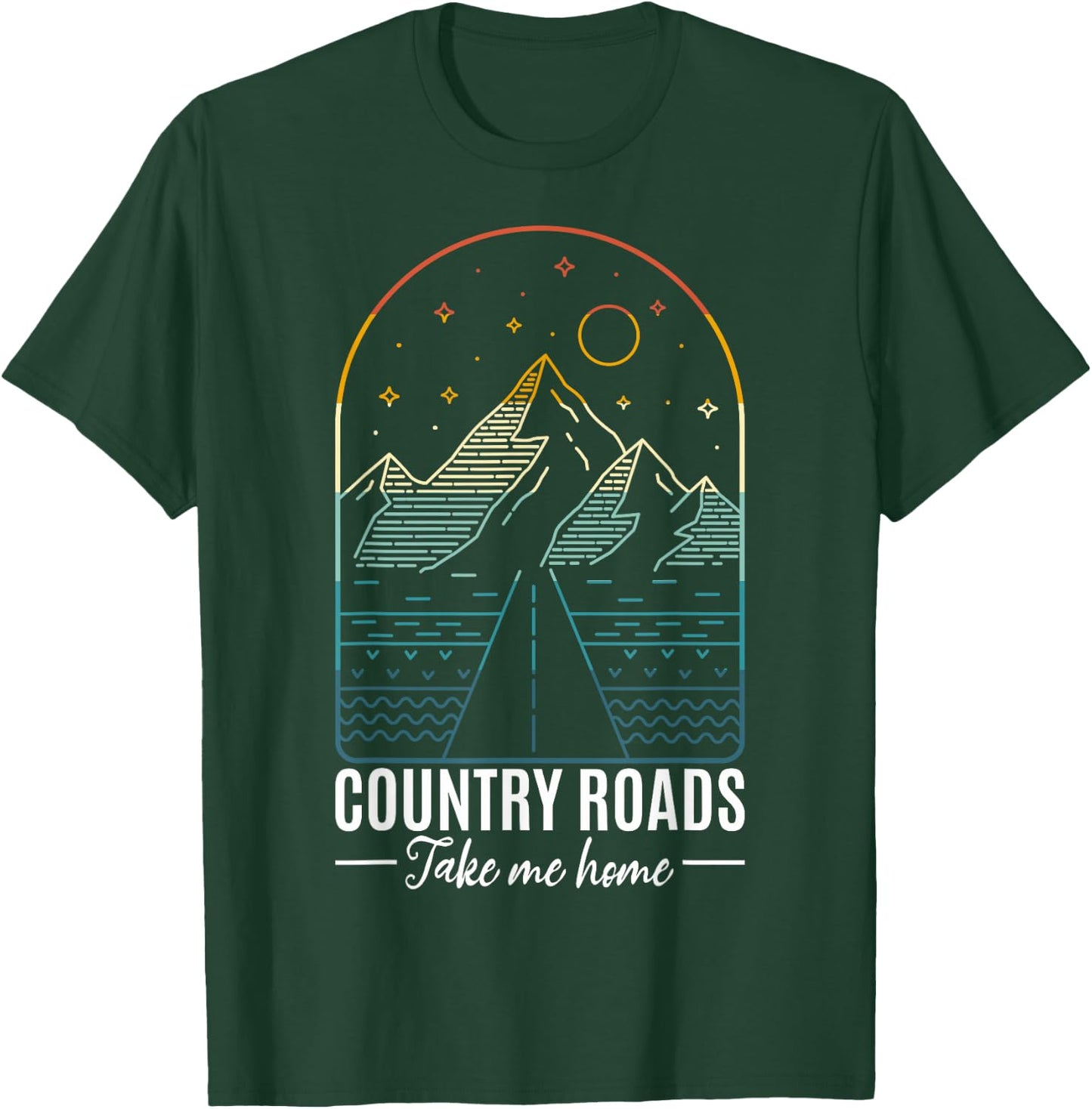 Country Roads Take Me Home Country Roads Retro Country T-Shirt - T-Shirt | Forest
