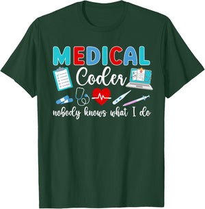 Did You Document It Medical Coder Medical Coding T-Shirt - T-Shirt | Forest