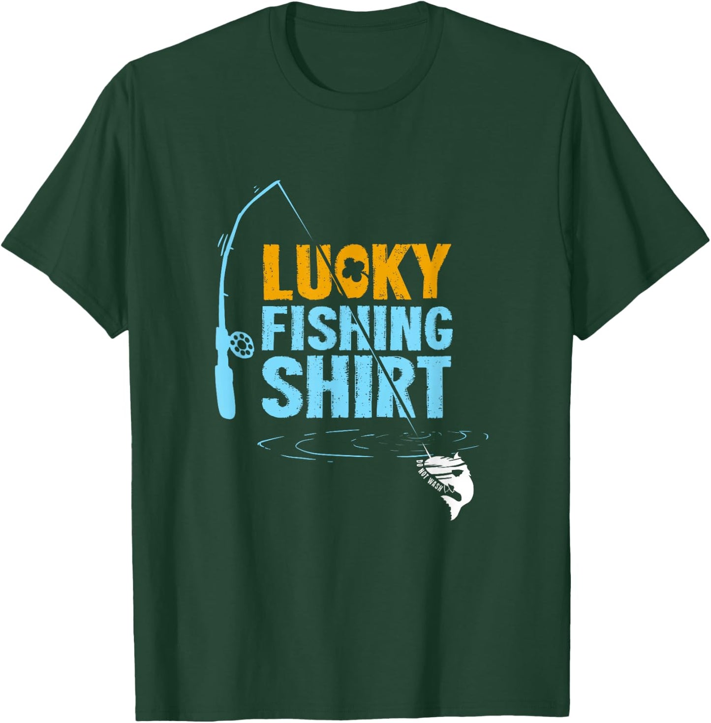 This is My Lucky Fishing Fisherman's Favorite Artwork T-Shirt - T-Shirt | Forest