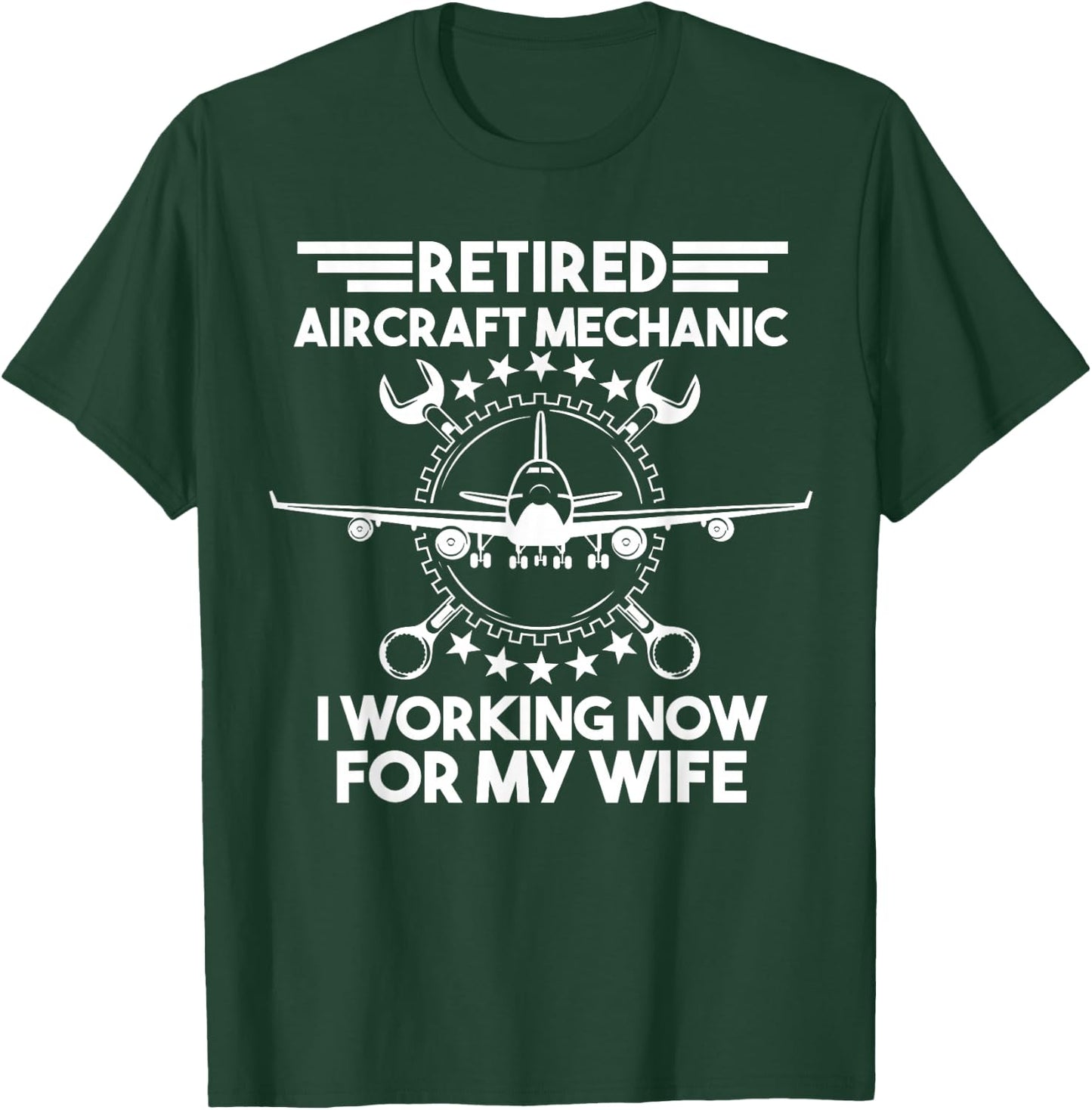 Aircraft Mechanic Retired Retirement Gift T-Shirt - T-Shirt | Forest