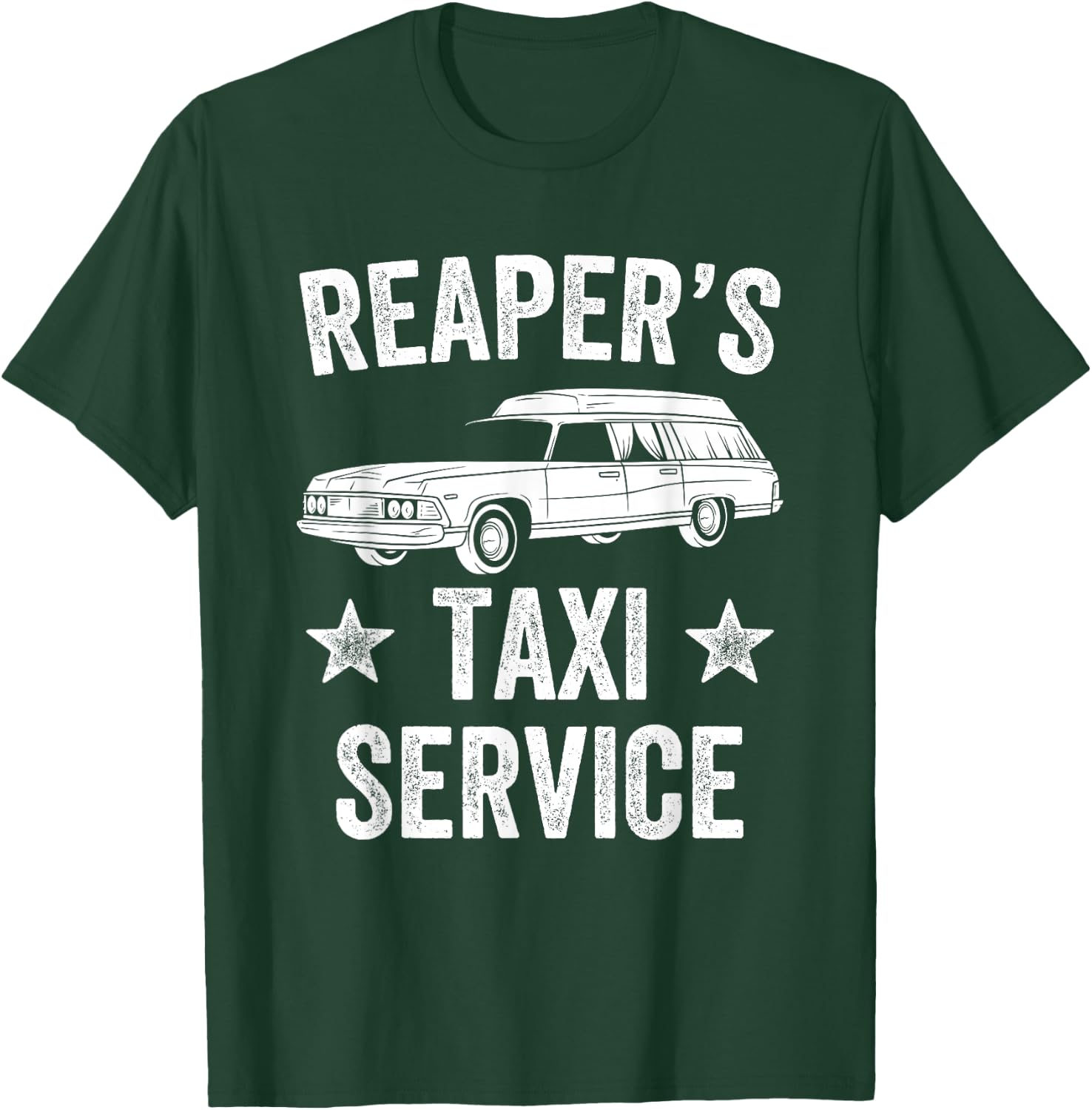Reaper's Taxi Driver Hearse Funny Funeral Director T-Shirt - T-Shirt | Forest