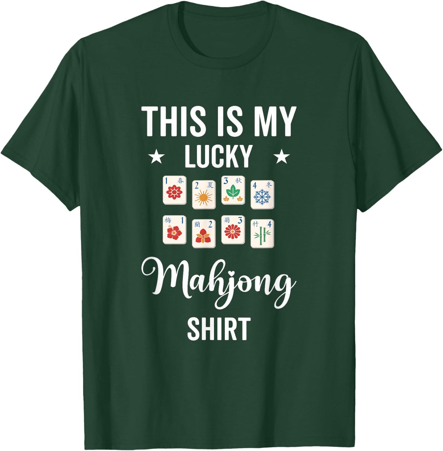 This is My Lucky Mahjong Shirt T-Shirt - T-Shirt | Forest