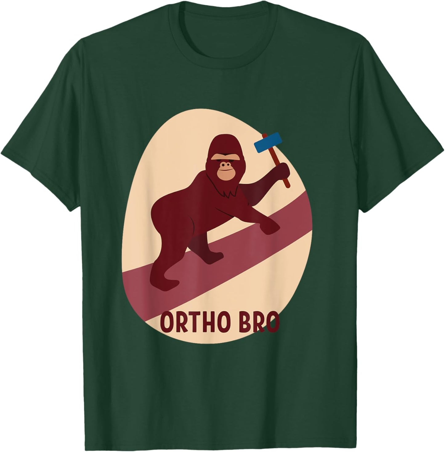 Orthopedic Surgeon Ortho Bro Orthopedics Medicine Student T-Shirt - T-Shirt | Forest
