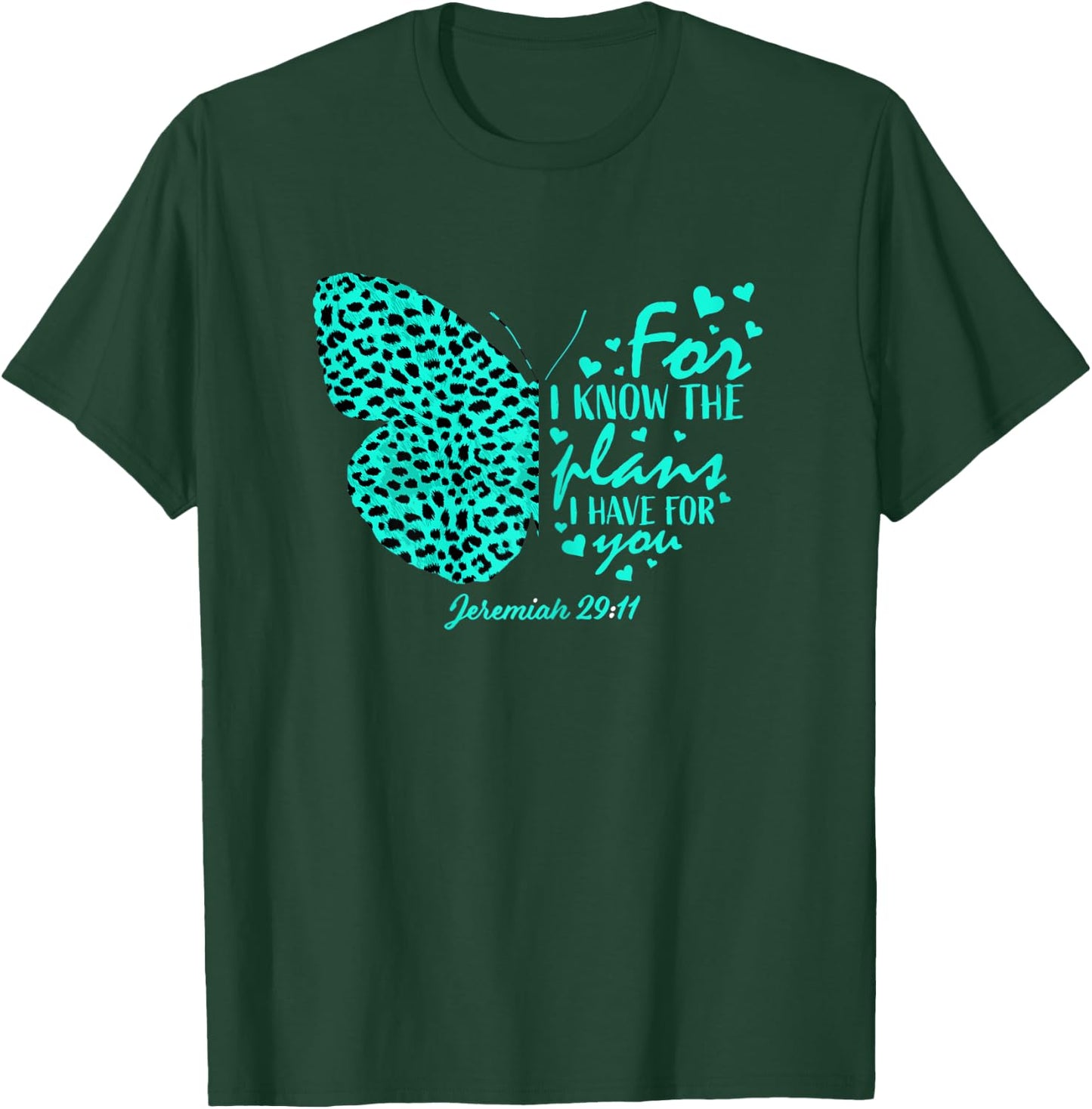 Turquoise Butterfly Cheetah Print Christian Religious Verse T-Shirt - T-Shirt | Forest