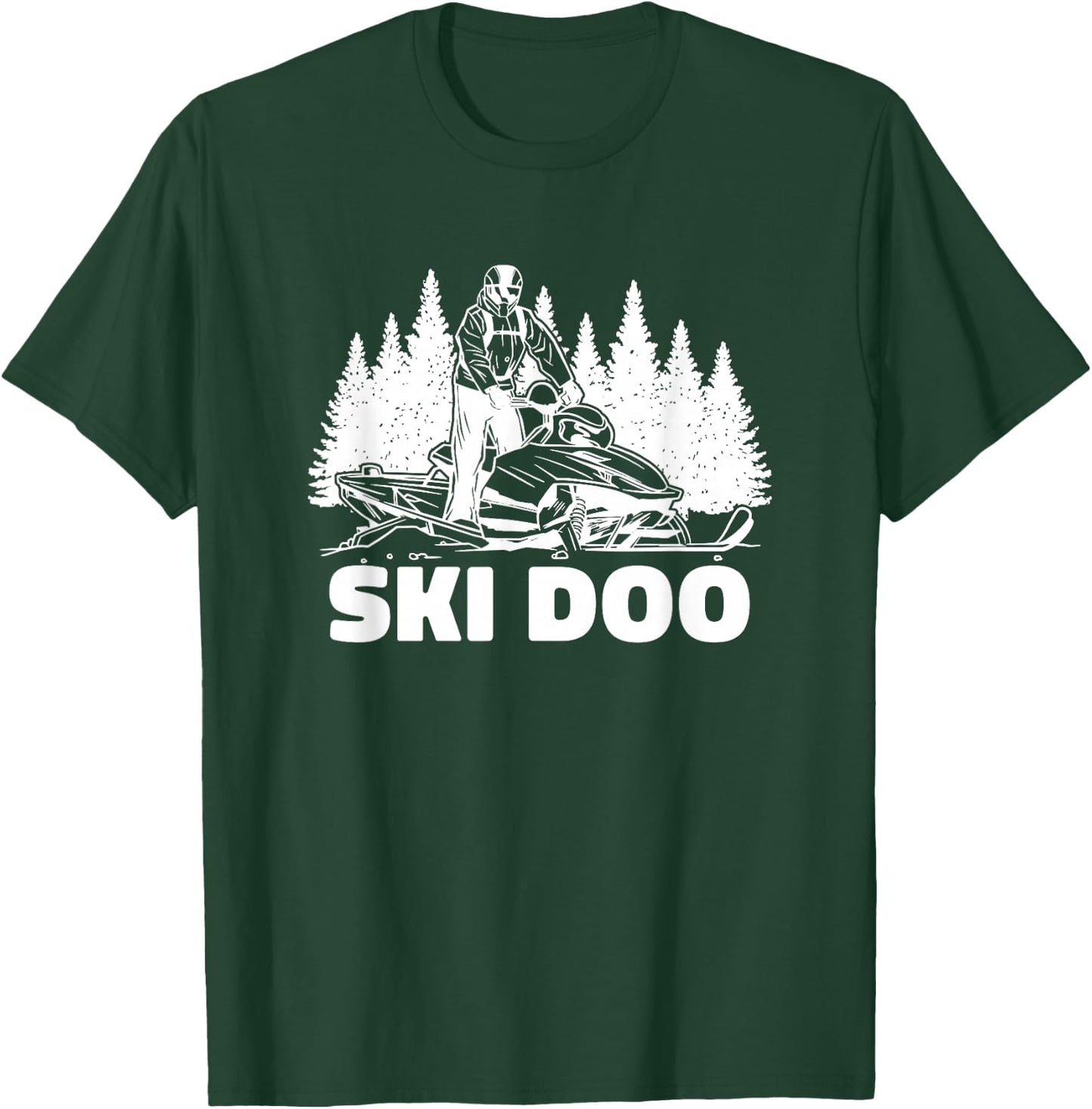 Snowmobiling Snow Machine Snowmobile - Ski Doo T-Shirt - T-Shirt | Forest