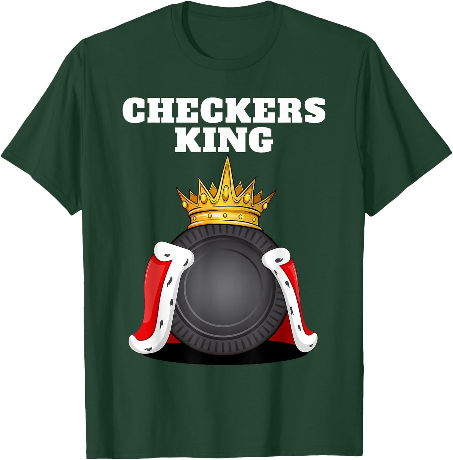 Checkers King | Checkers Board Shirt Boardgame Checkers T-Shirt - T-Shirt | Forest
