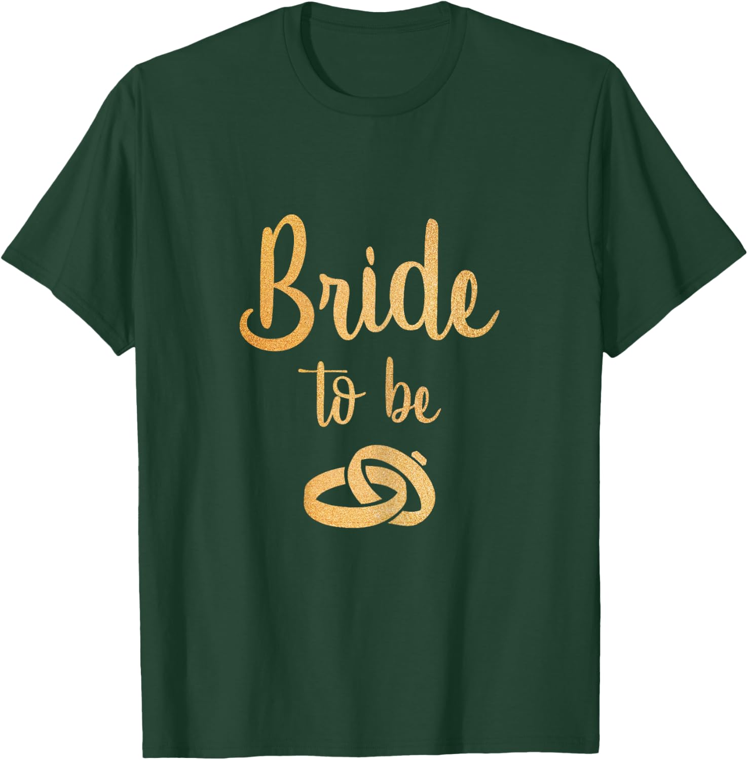 Bride to be Women's T Shirt Golden Style Wedding Rings T-Shirt - T-Shirt | Forest