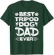 Best Tripod Dog Dad Ever Amputee Three Legged Dog Adoption T-Shirt - T-Shirt | Forest