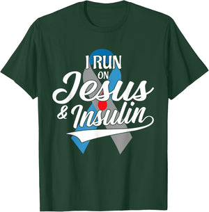 I Run On Jesus & Insulin Type One T1D Diabetes Awareness Day T-Shirt - T-Shirt | Forest