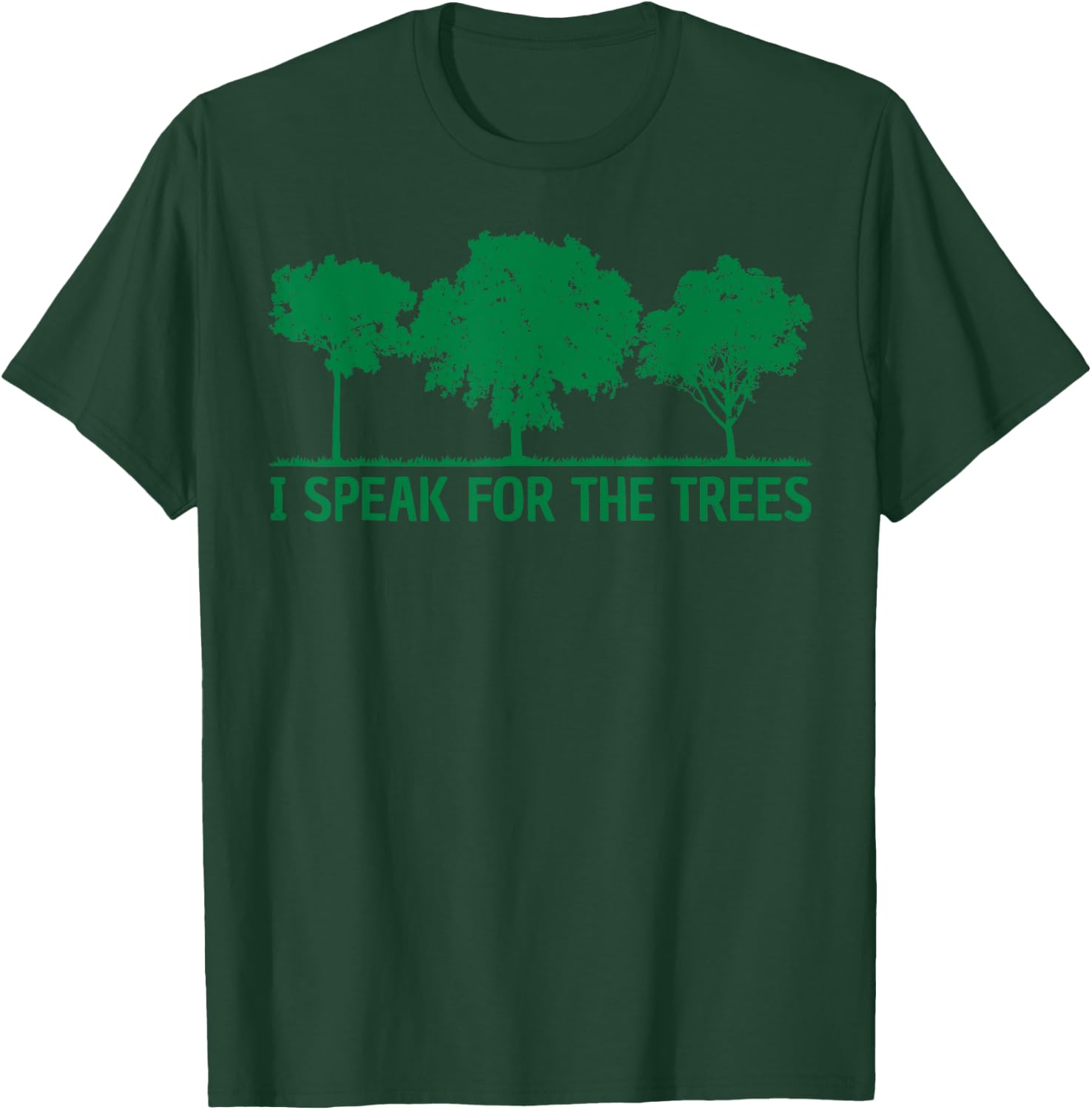 Earth Day Planet Anniversary Day Happy Earth I Speak for the Trees World Environmental T-Shirt - T-Shirt | Forest