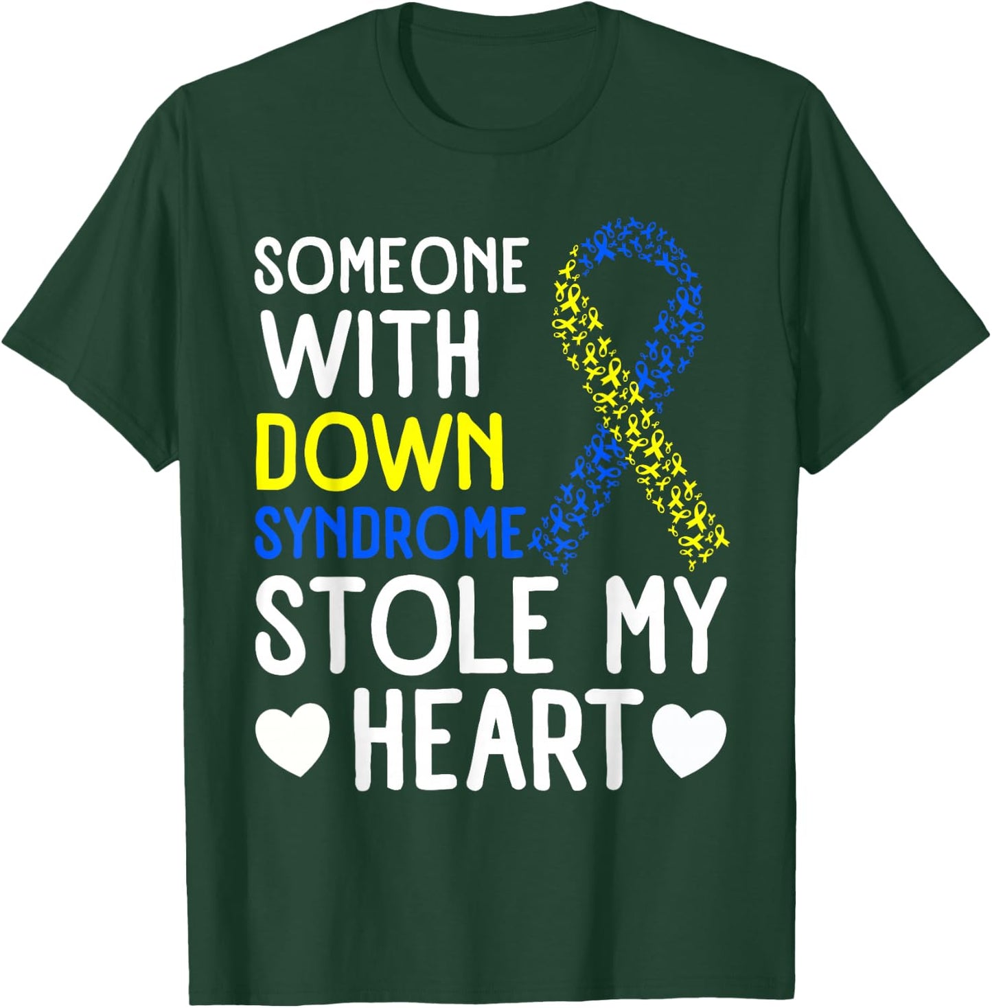 I Love Someone With Down Syndrome - Down Syndrome Awareness T-Shirt - T-Shirt | Forest