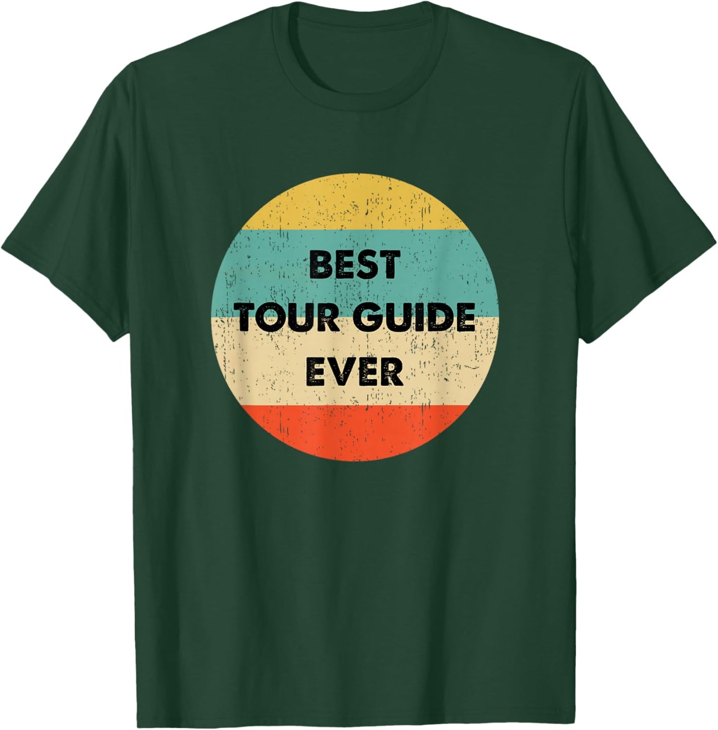 Tour Guide Shirt | Best Tour Guide Ever T-Shirt - T-Shirt | Forest