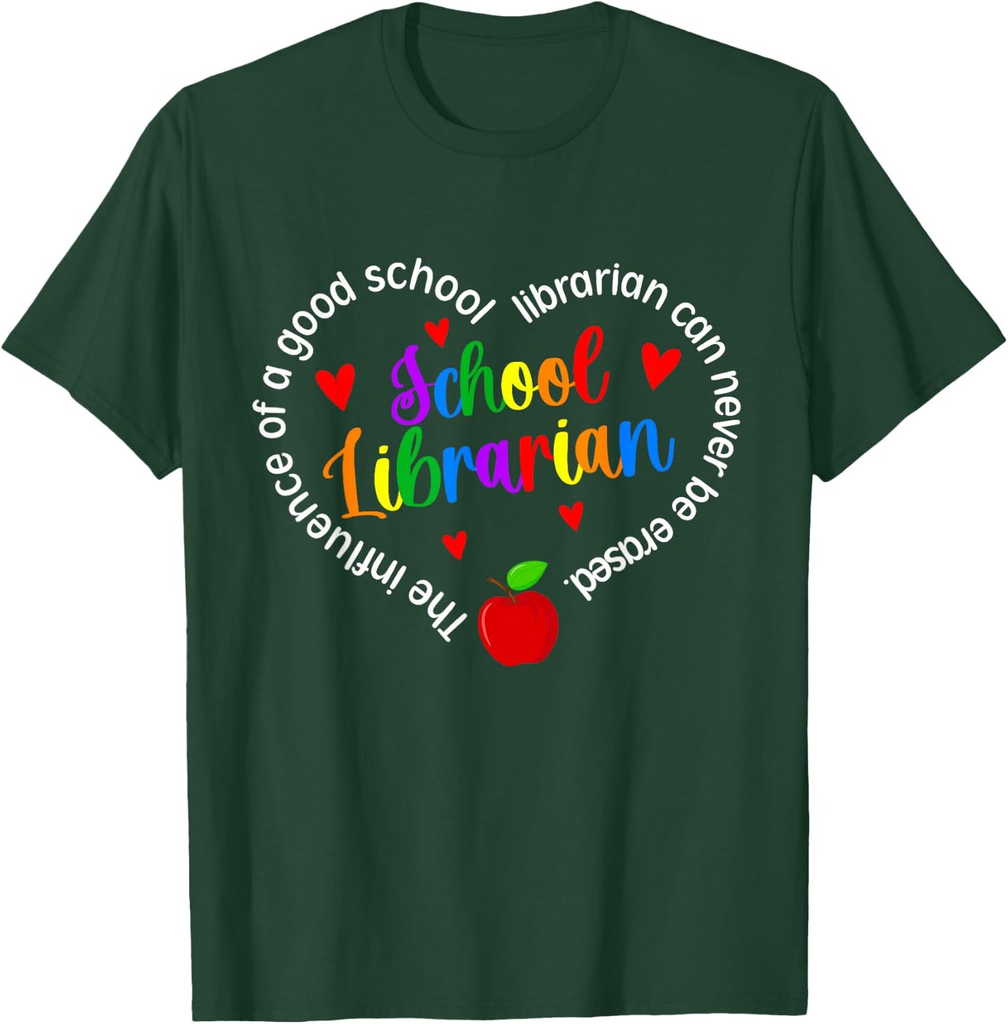Best School Librarian Appreciation Library Worker T-Shirt - T-Shirt | Forest