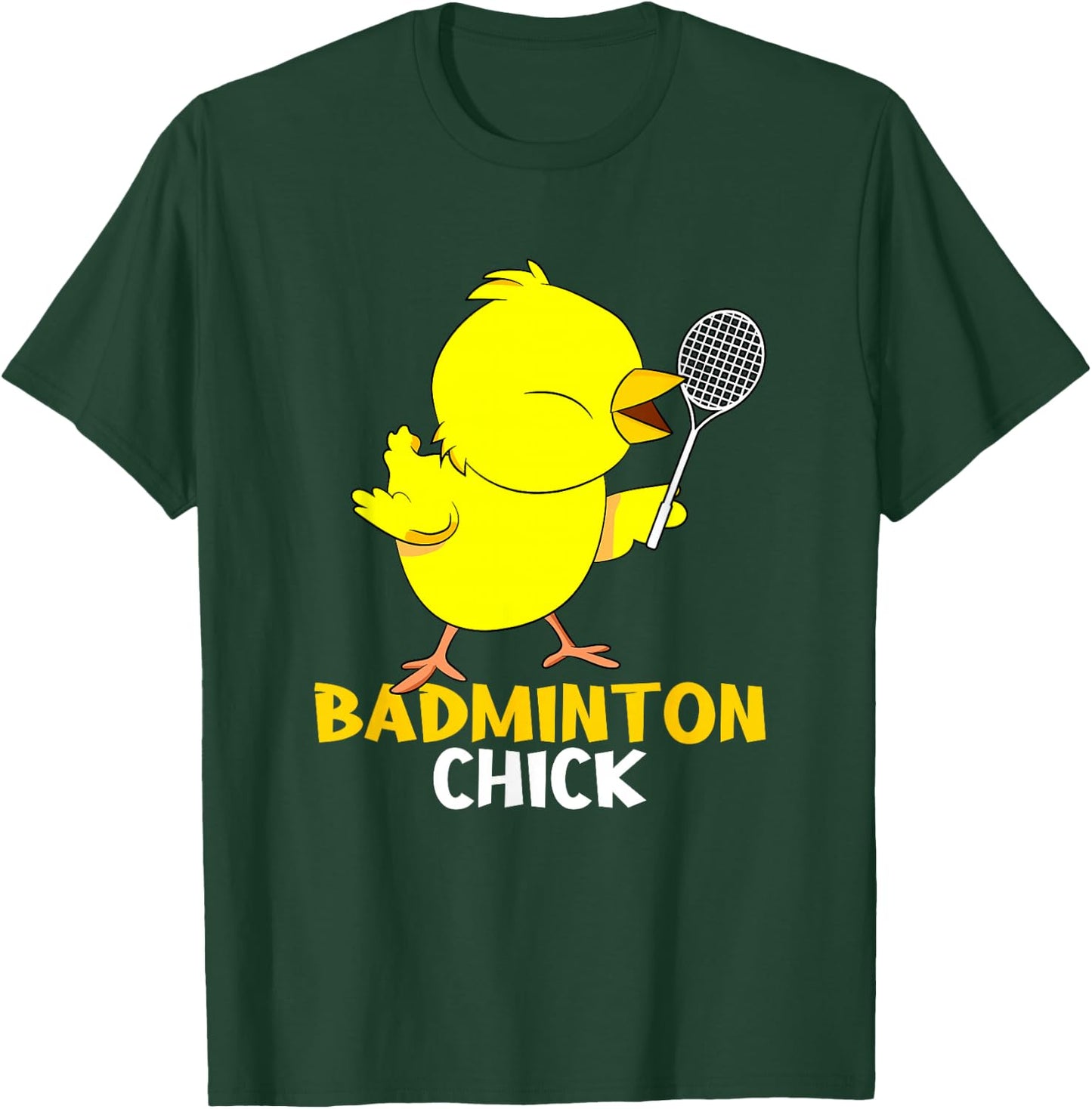 Badminton Chick Chicken Birdie Women Badminton T-Shirt - T-Shirt | Forest
