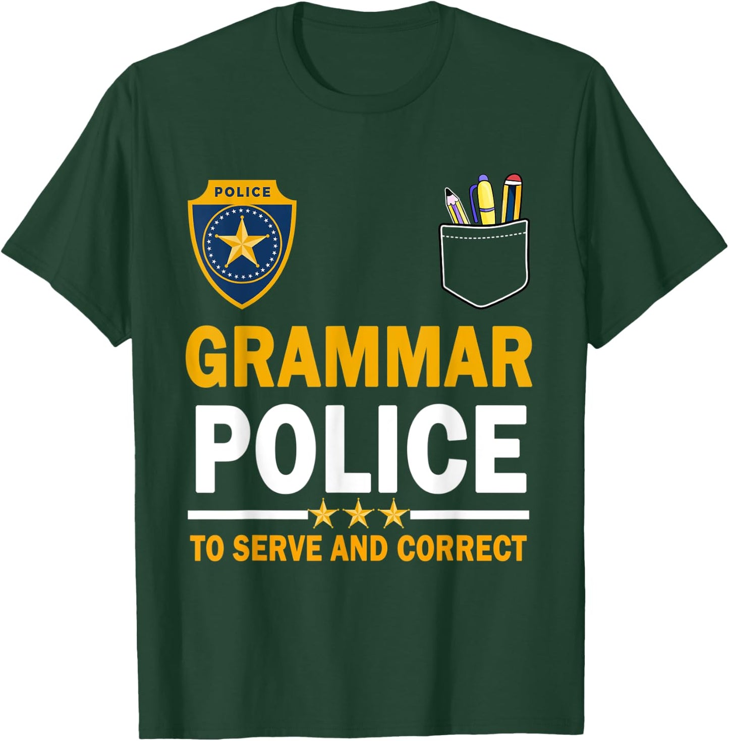 Funny English Teacher Grammar Police Woman Man T-Shirt - T-Shirt | Forest