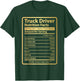 Truck Driver Nutrition facts Funny Truckin T-Shirt - T-Shirt | Forest