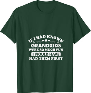 If I Had Known Grandkids Were So Much Fun Had Them First V-Neck T-Shirt - T-Shirt | Forest