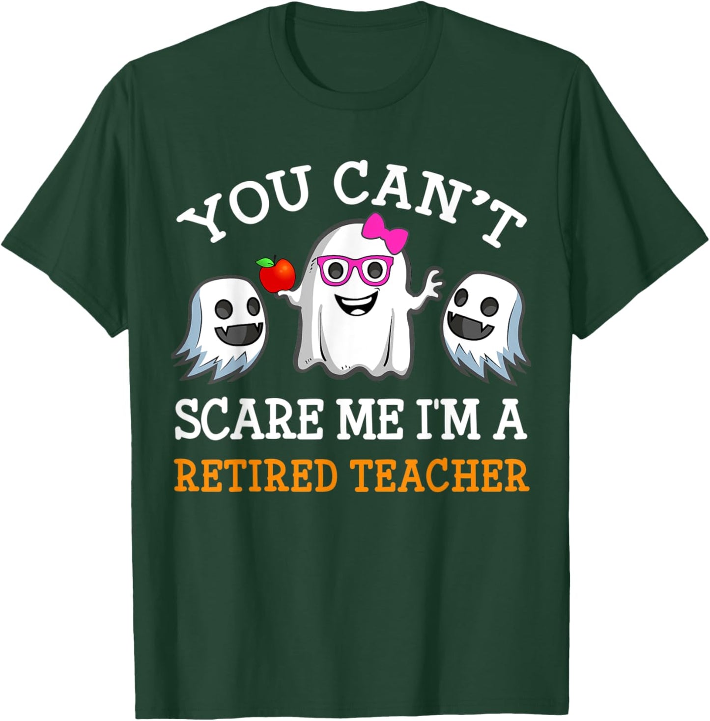 Funny Retired Teacher Ghost Halloween Costume Women Girl T-Shirt - T-Shirt | Forest