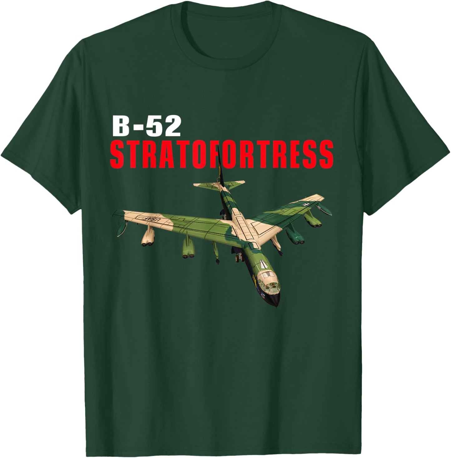 Fun American Military Aviation B-52 Stratofortress Bomber. T-Shirt - T-Shirt | Forest