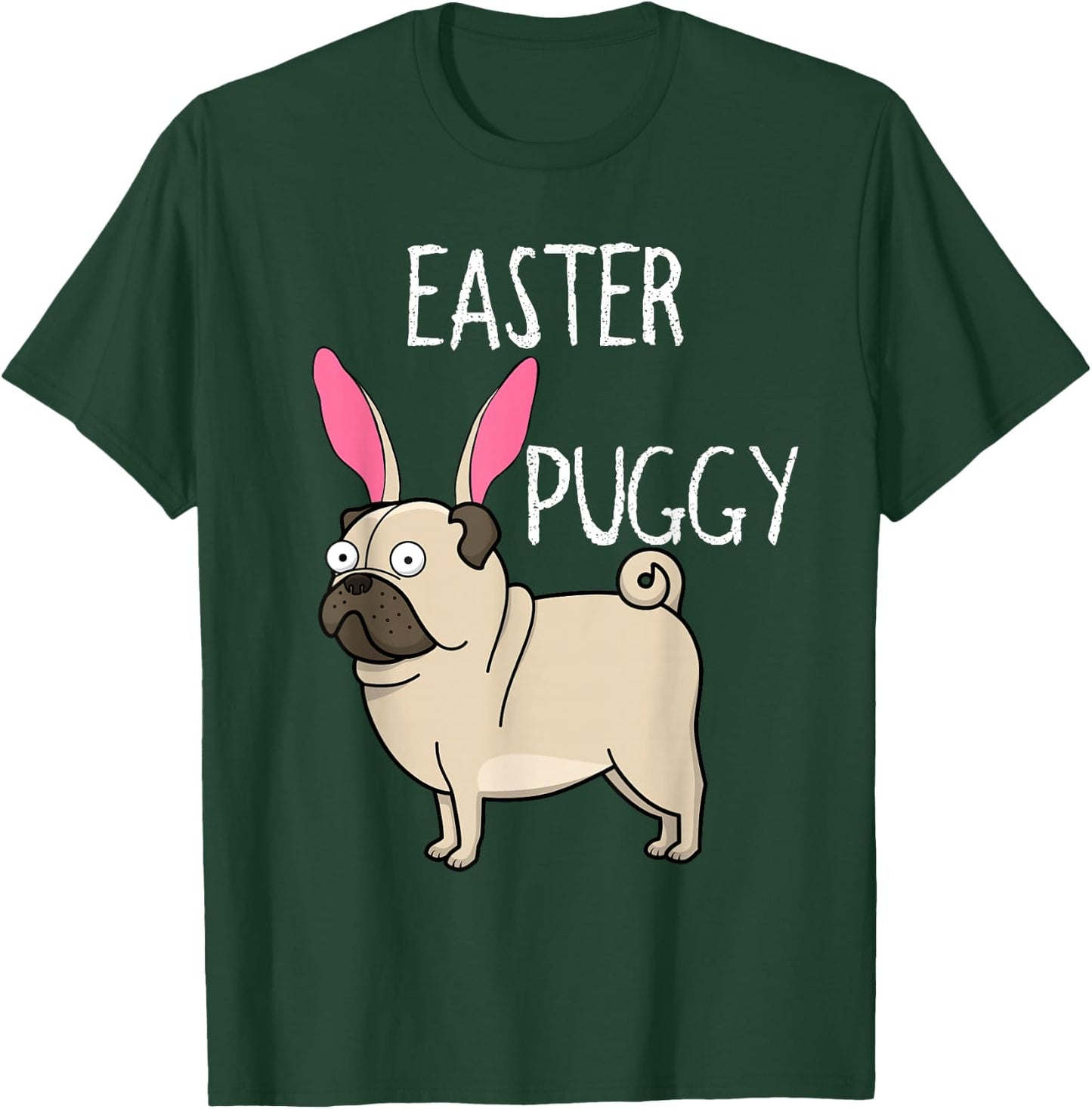 Easter Puggy Cute Dog Pug Holiday T-Shirt - T-Shirt | Forest