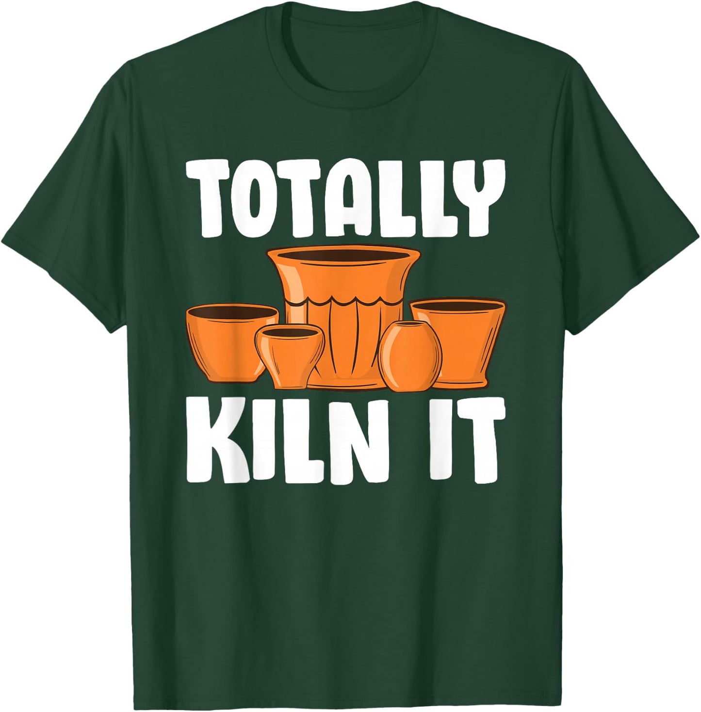 Funny Pottery Gift Women Cool Ceramic Pottery Kiln T-Shirt - T-Shirt | Forest