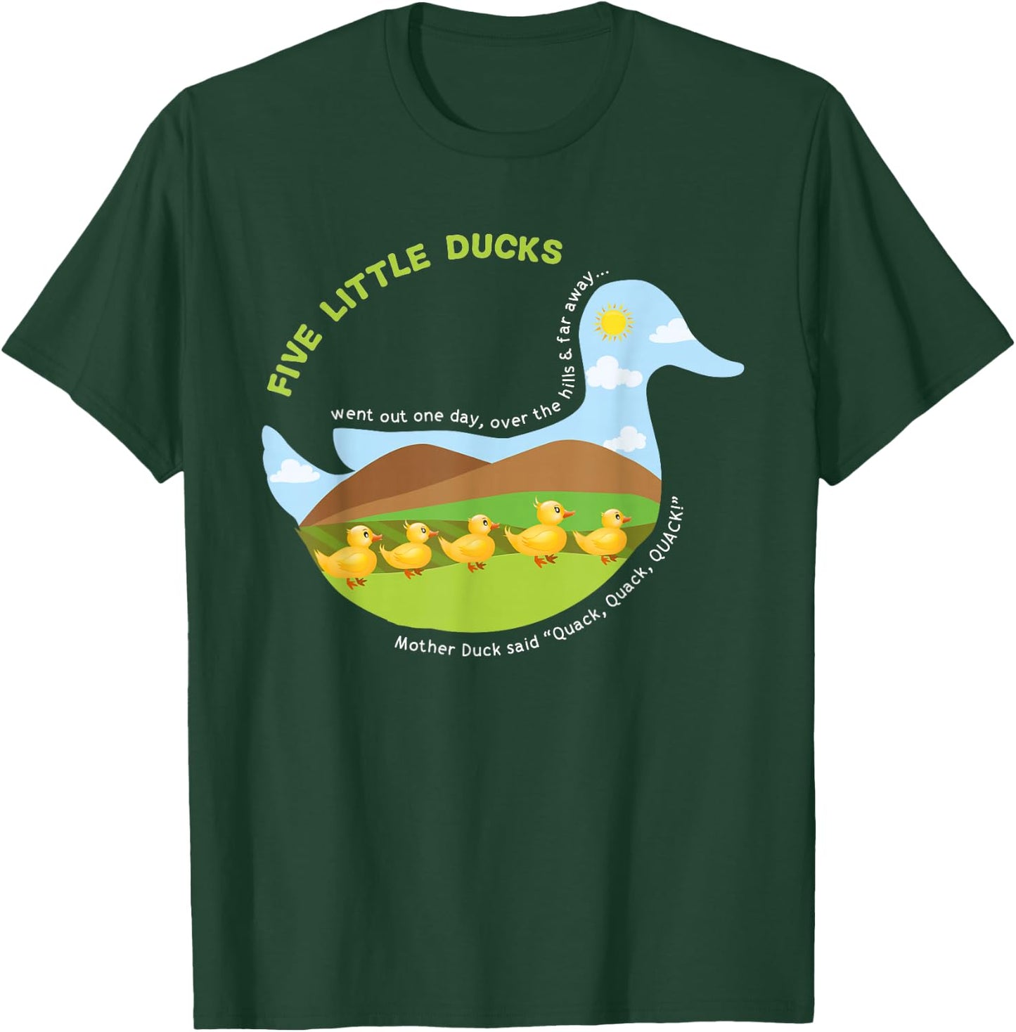Five Little Ducks Mother Duck unique Nursery Rhymes T-Shirt - T-Shirt | Forest