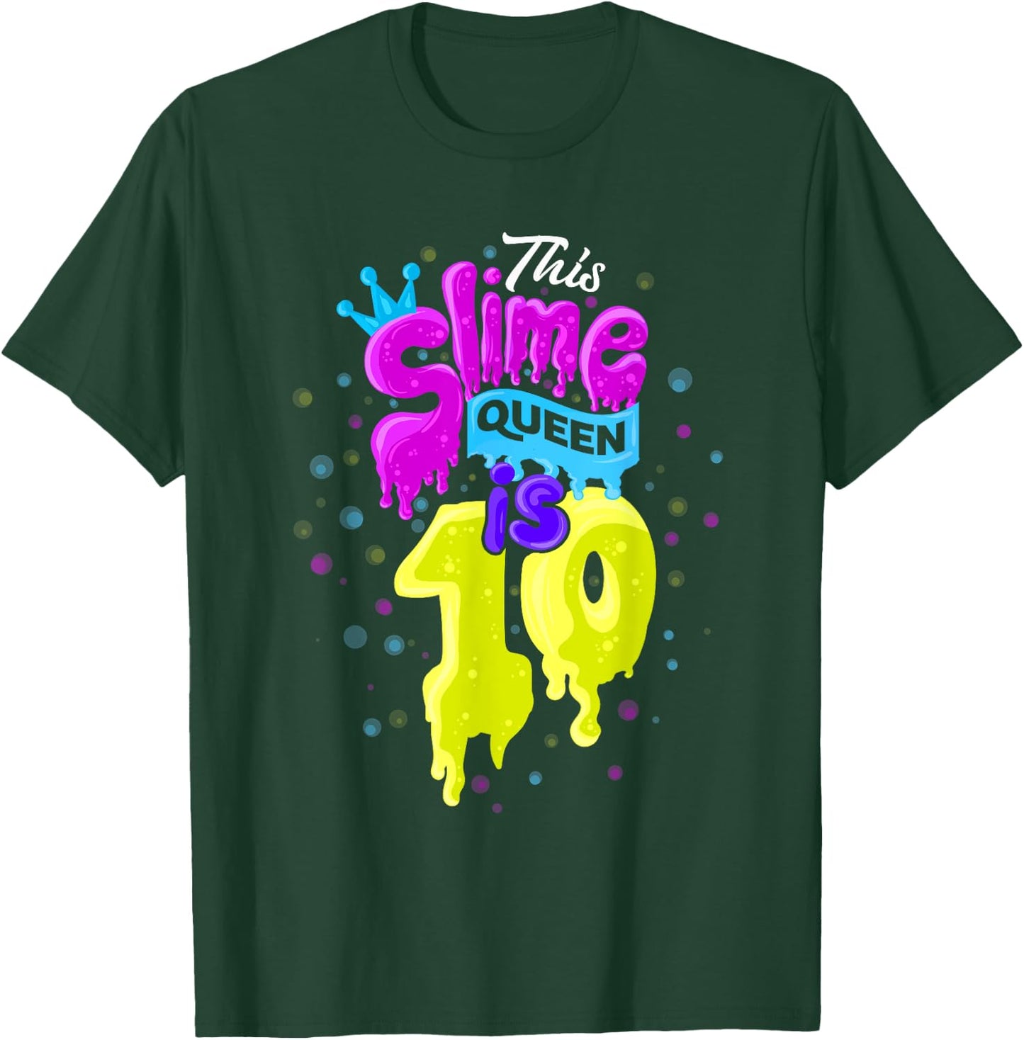 Slime Queen 10th Birthday Slime Shirt 10 T-Shirt - T-Shirt | Forest