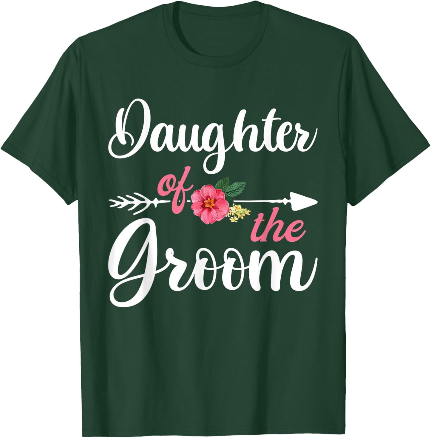 Daughter Of The Groom Shirts For Girls, Bachelor Party T-Shirt - T-Shirt | Forest