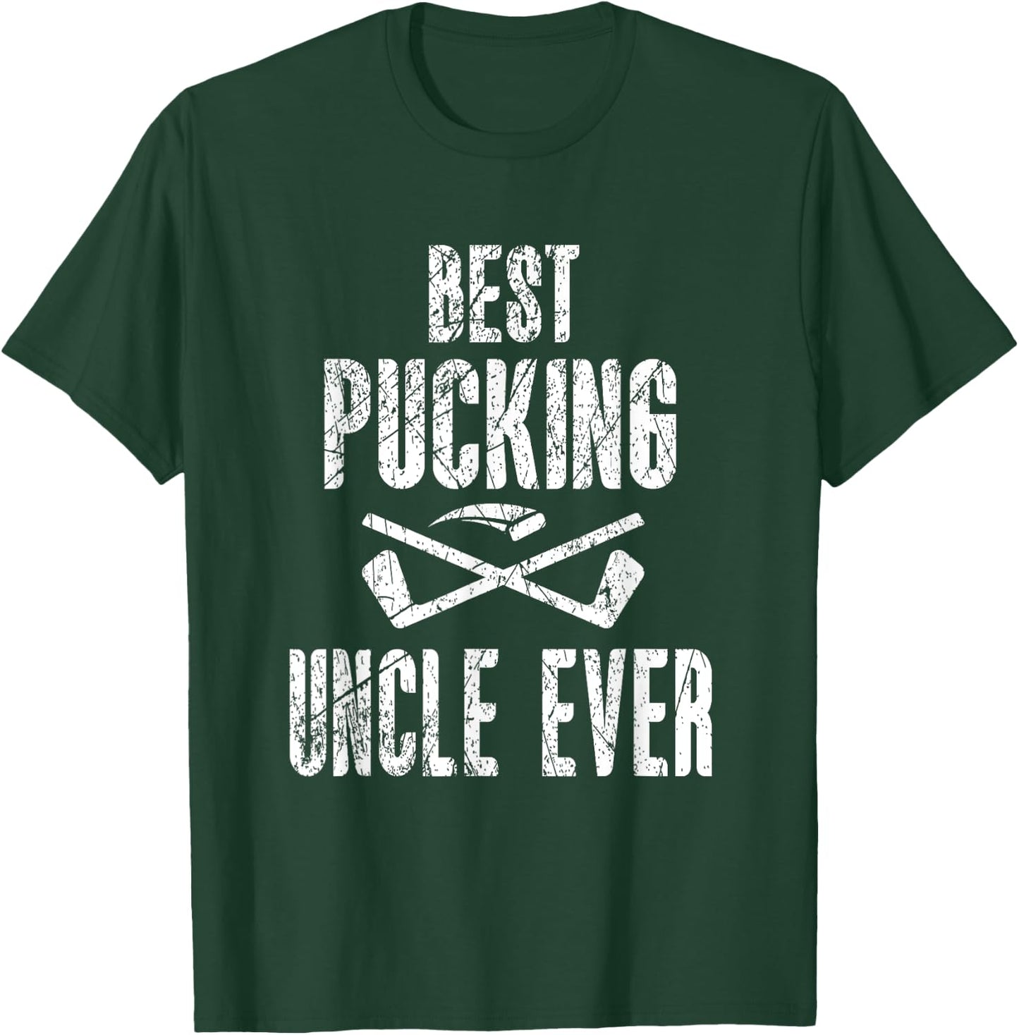 Hockey Uncle Best Pucking Uncle Ever Hockey Fan T-Shirt - T-Shirt | Forest