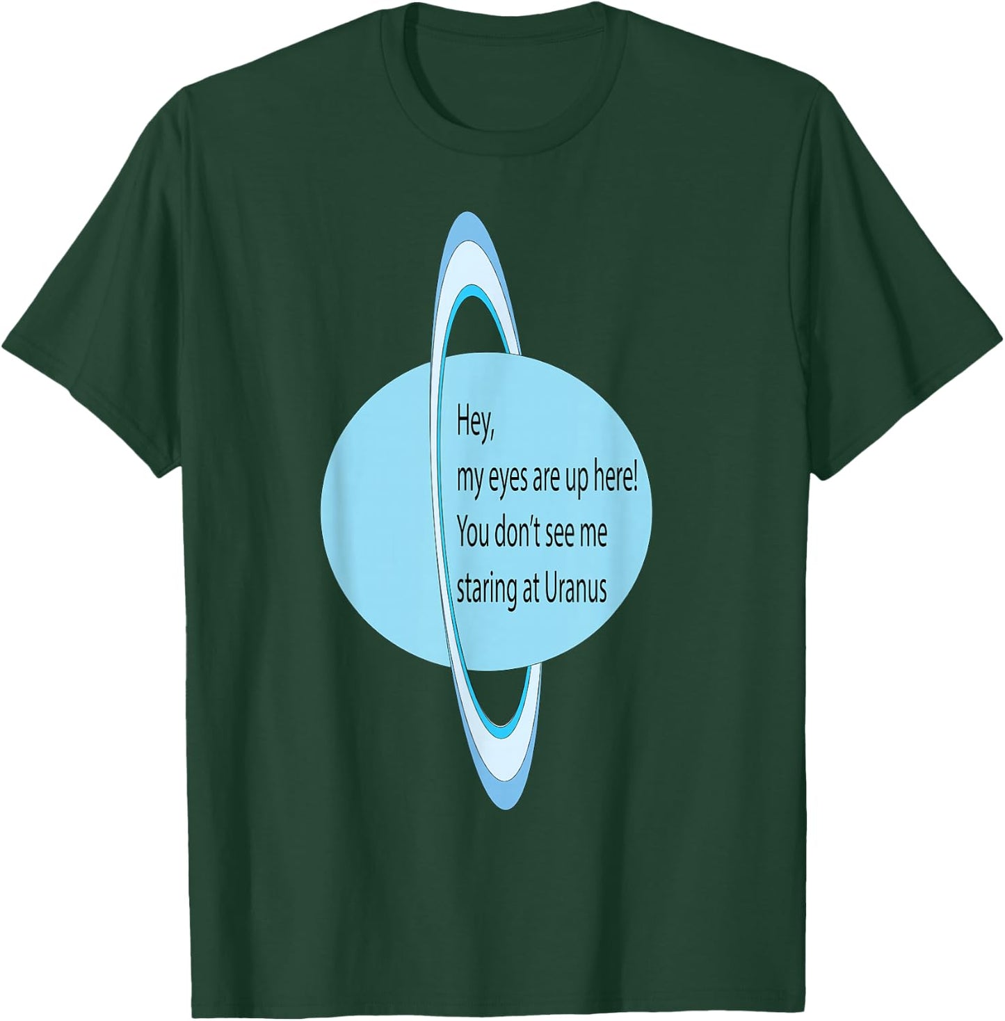 Funny Uranus T-Shirt - T-Shirt | Forest